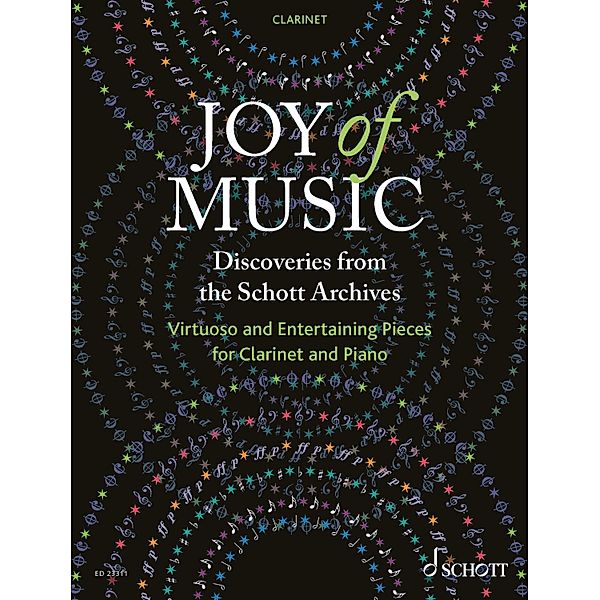 Joy of Music - Discoveries from the Schott Archives