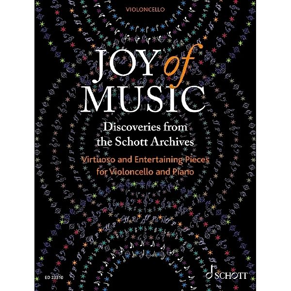 Joy of Music - Entdeckungen aus dem Verlagsarchiv Schott