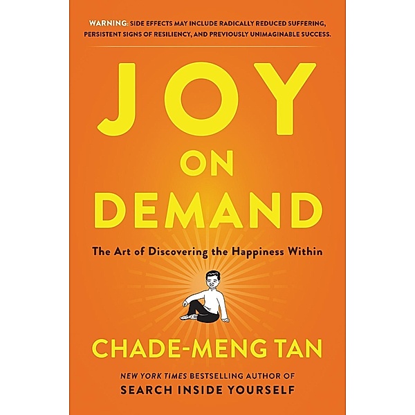 Joy on Demand, Chade-Meng Tan