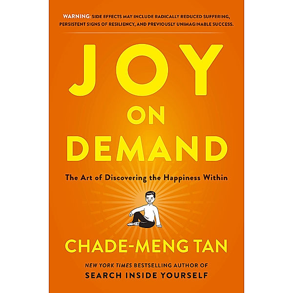 Joy on Demand, Chade-Meng Tan