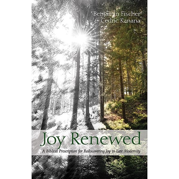 Joy Renewed, Benjamin Fischer, Cedric Kanana