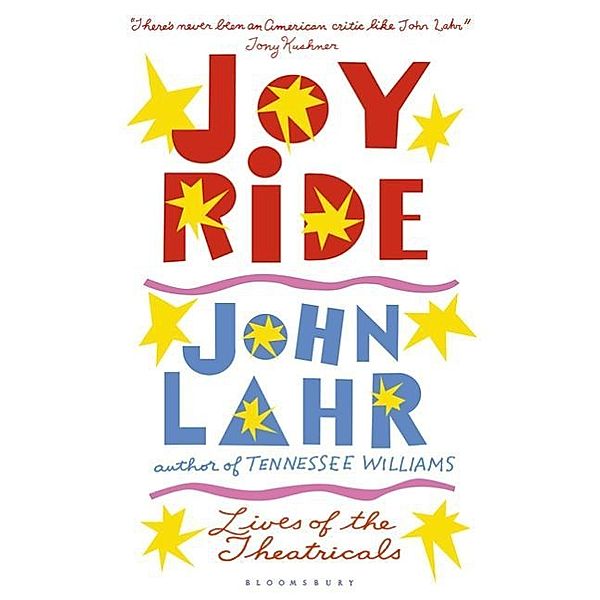 Joy Ride, John Lahr