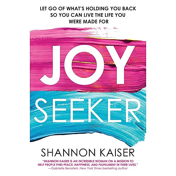 Joy Seeker, Shannon Kaiser