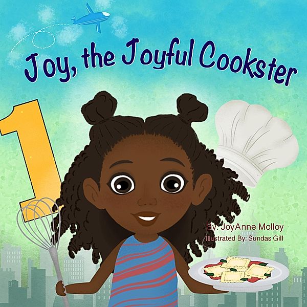 Joy, the Joyful Cookster, JoyAnne Molloy