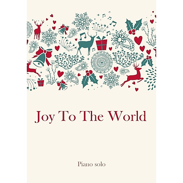 Joy To The World, Traditional