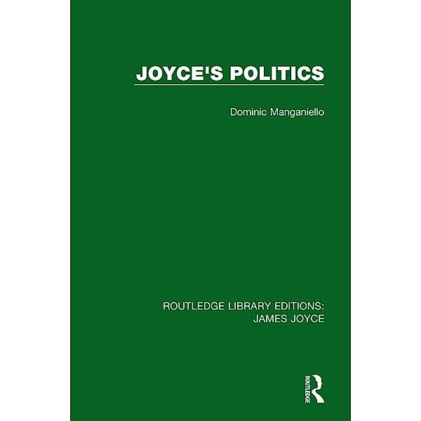 Joyce's Politics, Dominic Manganiello
