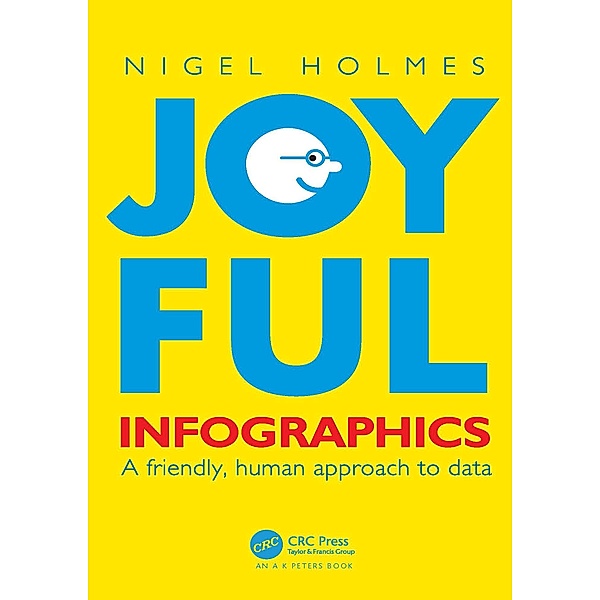 Joyful Infographics, Nigel Holmes