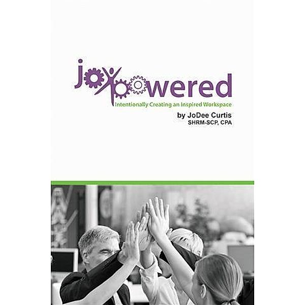 JoyPowered(TM), JoDee Curtis