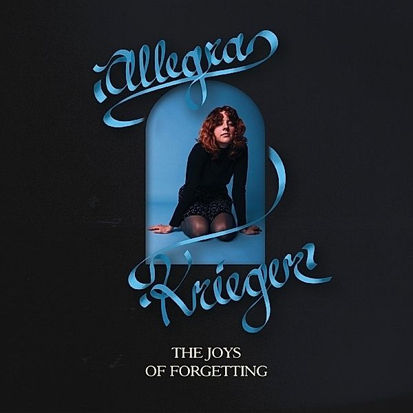 Joys Of Forgetting, Allegra Krieger