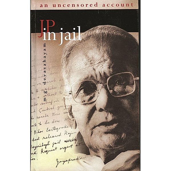 JP in Jail: An Uncensored Account, M. G. Devasahayam