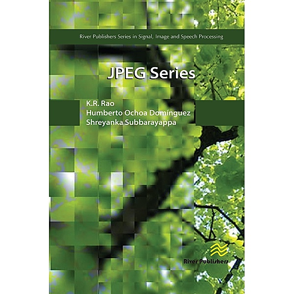 JPEG Series, K. R. Rao, Humberto Ochoa Domínguez