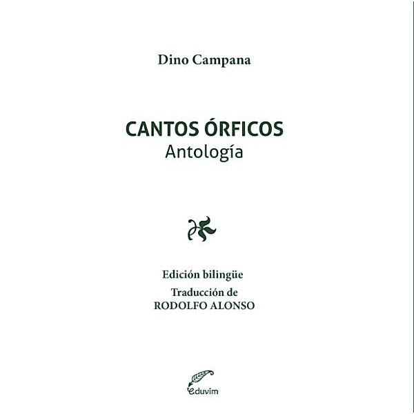 JQKA: Cantos órficos, Dino Campana