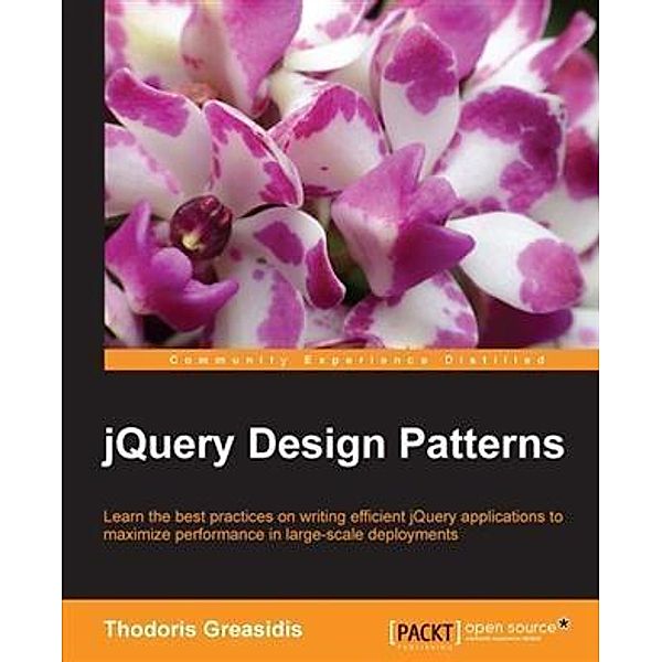 jQuery Design Patterns, Thodoris Greasidis