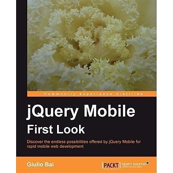 jQuery Mobile First Look, Giulio Bai