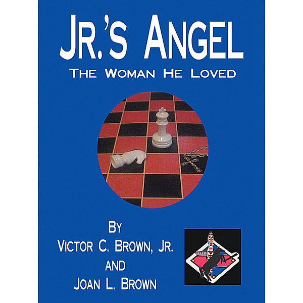 Jr.'s Angel, Joan L. Brown, Victor C. Brown Jr.