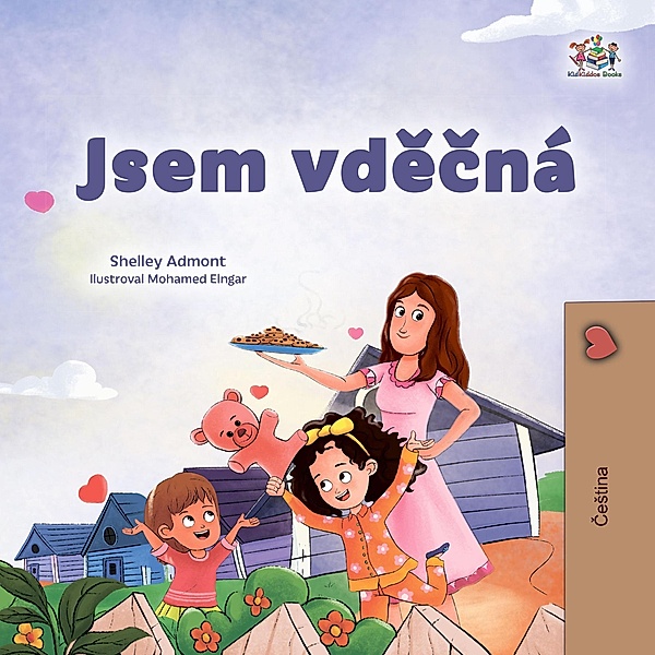 Jsem vdecná (Czech Bedtime Collection) / Czech Bedtime Collection, Shelley Admont, Kidkiddos Books