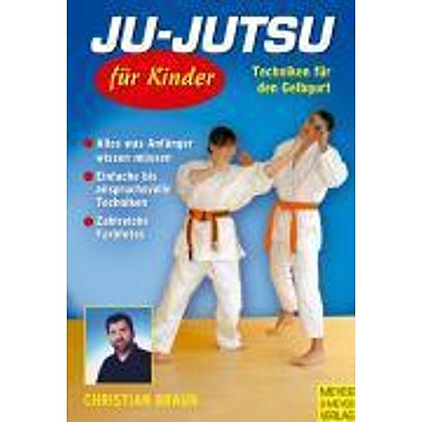 Ju-Jutsu für Kinder, Christian Braun