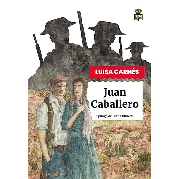 Juan Caballero / Sensibles a las Letras Bd.100, Luisa Carnés
