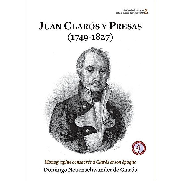 Juan Clarós y Presas (1749-1827), Domingo Neuenschwander de Clarós