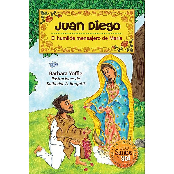 Juan Diego / Libros, Yoffie Barbara