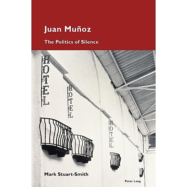 Juan Muñoz / Cultural Memories Bd.21, Mark Stuart-Smith