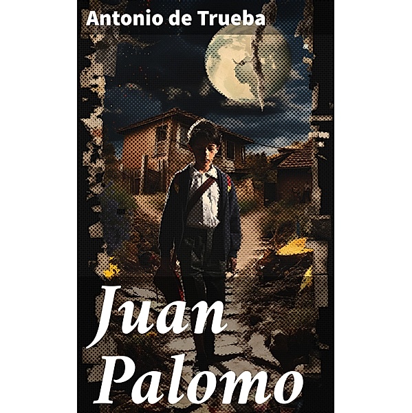 Juan Palomo, Antonio de Trueba