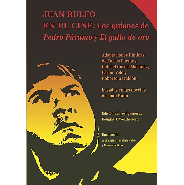 Juan Rulfo en el cine, José Carlos González Boixo, Fernando Mino Gracia