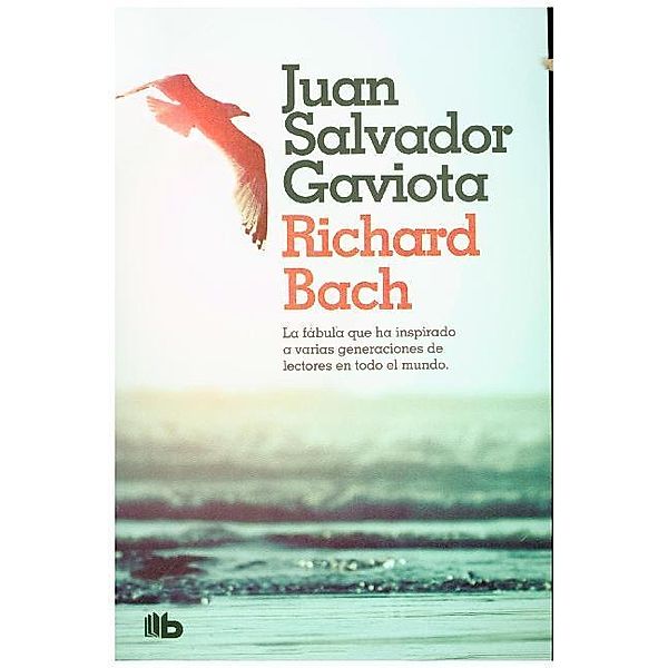 Juan Salvador Gaviota, Richard Bach