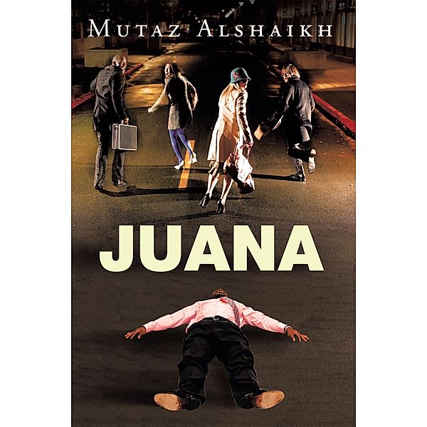 Juana, Mutaz Alshaikh