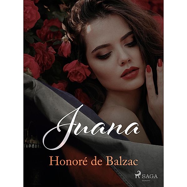 Juana / The Human Comedy: Philosophical Studies, Honoré de Balzac