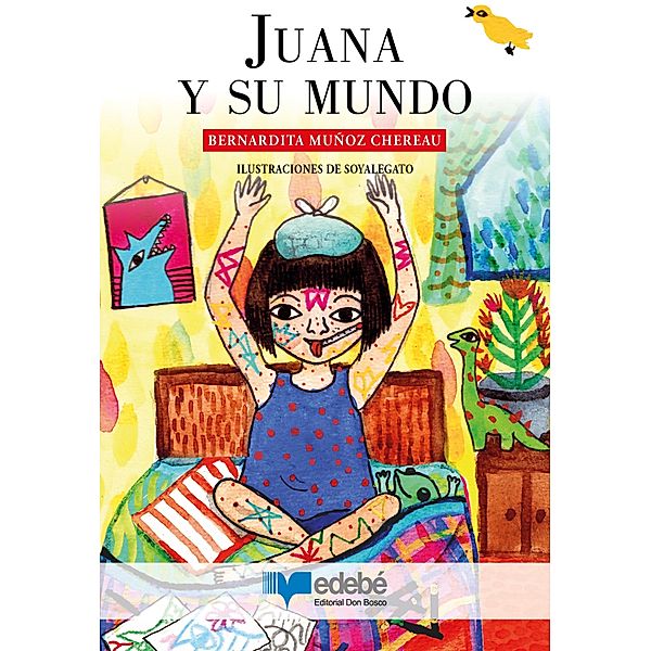 Juana y su mundo, Muñoz Chereau Bernardita