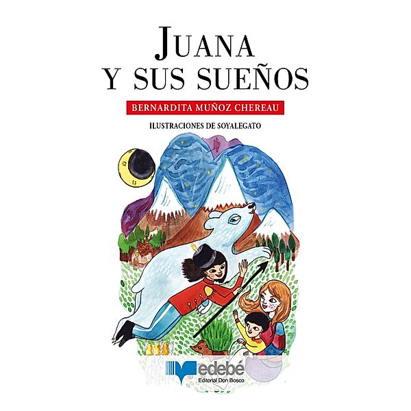 Juana y sus sueños, Muñoz Chereau Bernardita