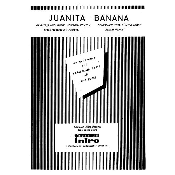 Juanita Banana, Kenton, Howard, Günter Loose