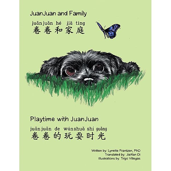 Juanjuan and Family & Playtime with Juanjuan, Lynette Frantzen