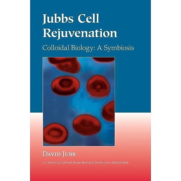 Jubbs Cell Rejuvenation, David Jubb
