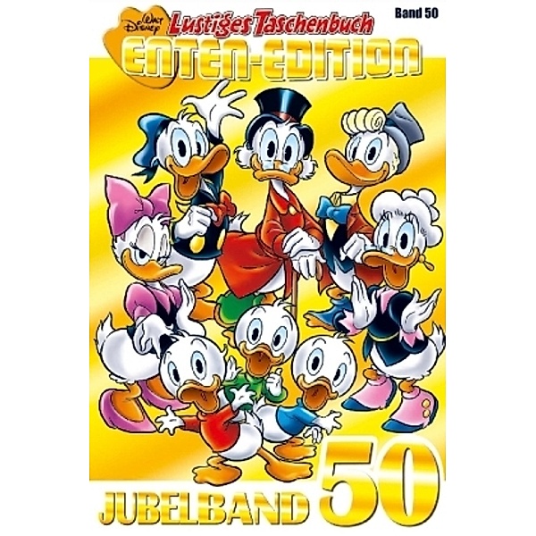 Jubelband 50 / Lustiges Taschenbuch Enten-Edition Bd.50, Walt Disney