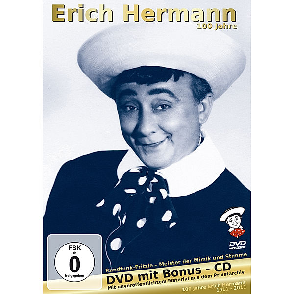 Jubiläums Edition-100 Jahre, Erich alias Rundfunk Fritzle Hermann