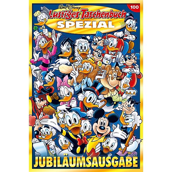 Jubiläumsausgabe / Lustiges Taschenbuch Spezial Bd.100, Walt Disney