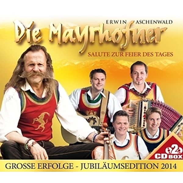 Jubiläumsedition, Die Mayrhofner