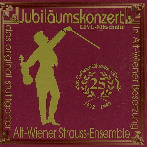 Jubiläumskonzert, Alt-Wiener Strauß-Ensemble