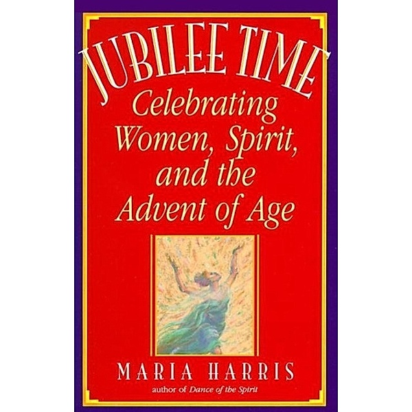 Jubilee Time, Maria Harris