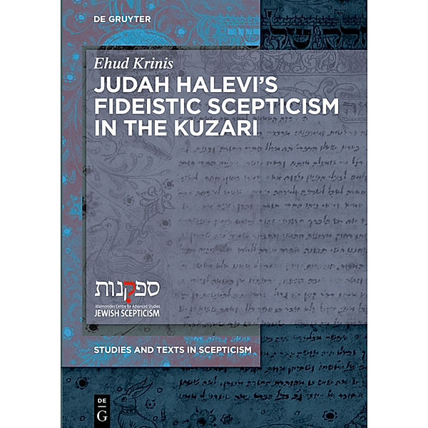Judah Halevi's Fideistic Scepticism in the Kuzari, Ehud Krinis