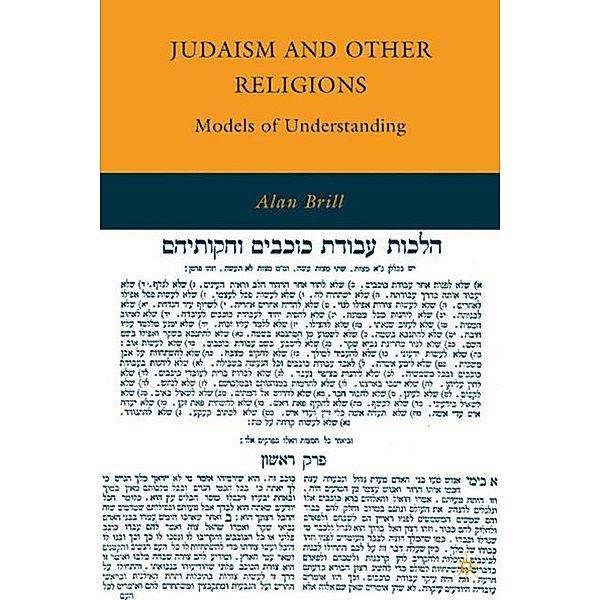 Judaism and Other Religions, Alan Brill