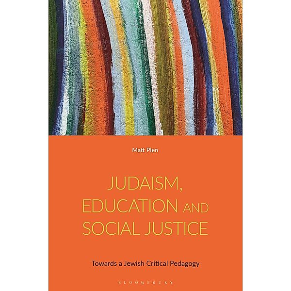 Judaism, Education and Social Justice, Matt Plen