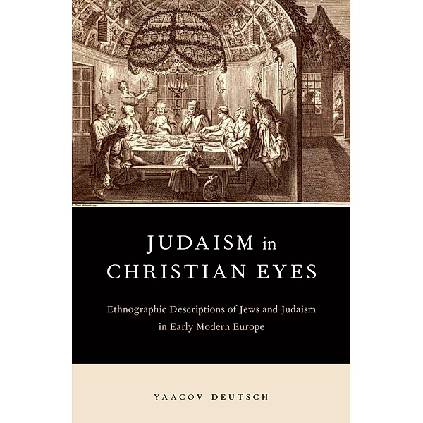 Judaism in Christian Eyes, Yaacov Deutsch