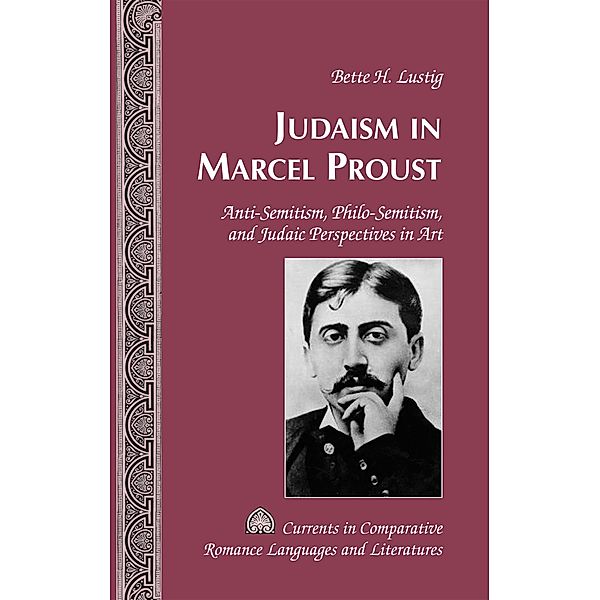 Judaism in Marcel Proust, Bette H. Lustig