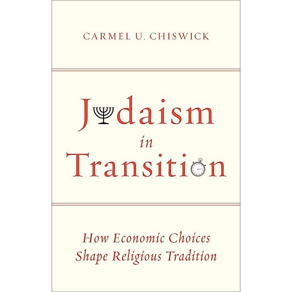 Judaism in Transition, Carmel U. Chiswick