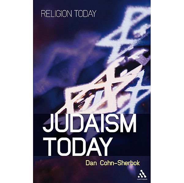 Judaism Today / Religion Today Bd.., Dan Cohn-Sherbok