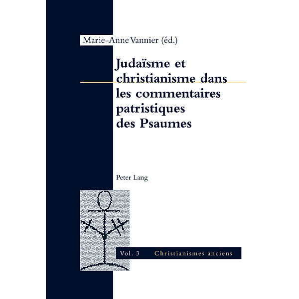 Judaïsme et christianisme dans les commentaires patristiques des Psaumes