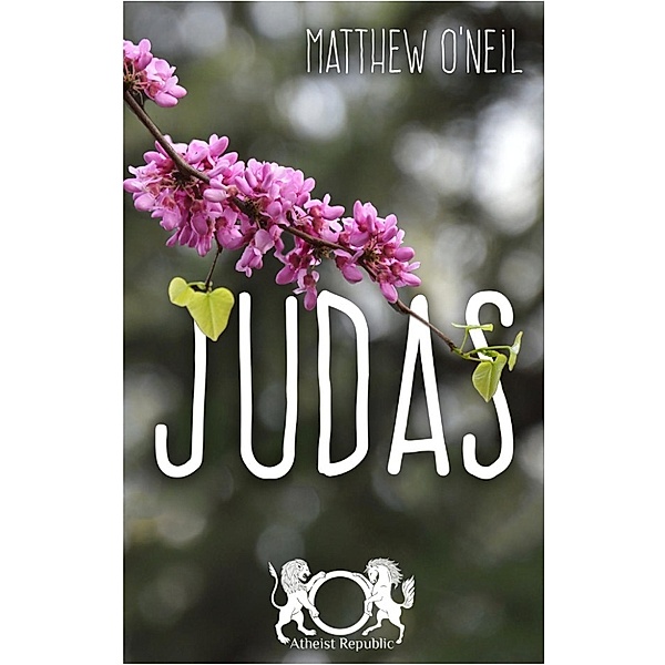 Judas, Matthew O'Neil